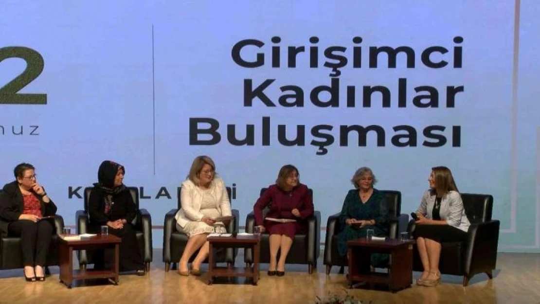 'Girişimci Kadınlar Buluşması' paneli yapıldı