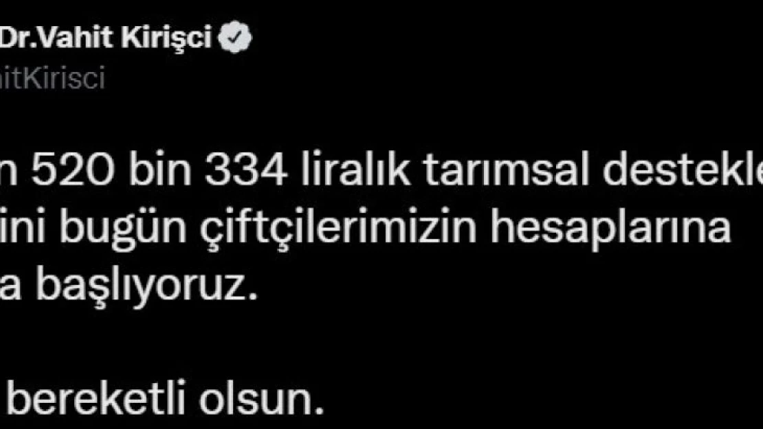 116 milyon liralık tarımsal destek ödemeleri, çiftçilerin hesaplarına aktarılmaya başladı