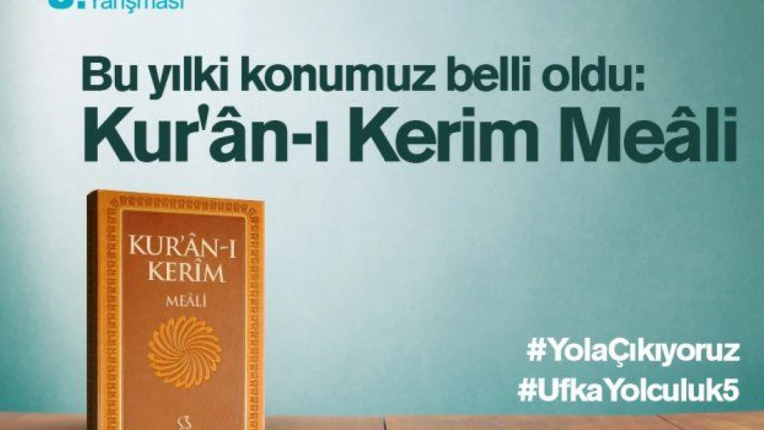 5. Ufka Yolculuk Bilgi ve Kültür Yarışması