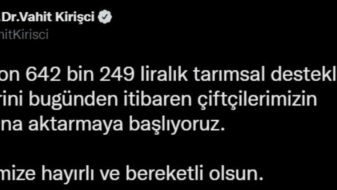 890 milyon liralık tarımsal destekleme ödemeleri, çiftçilerin hesaplarına aktarılmaya başladı