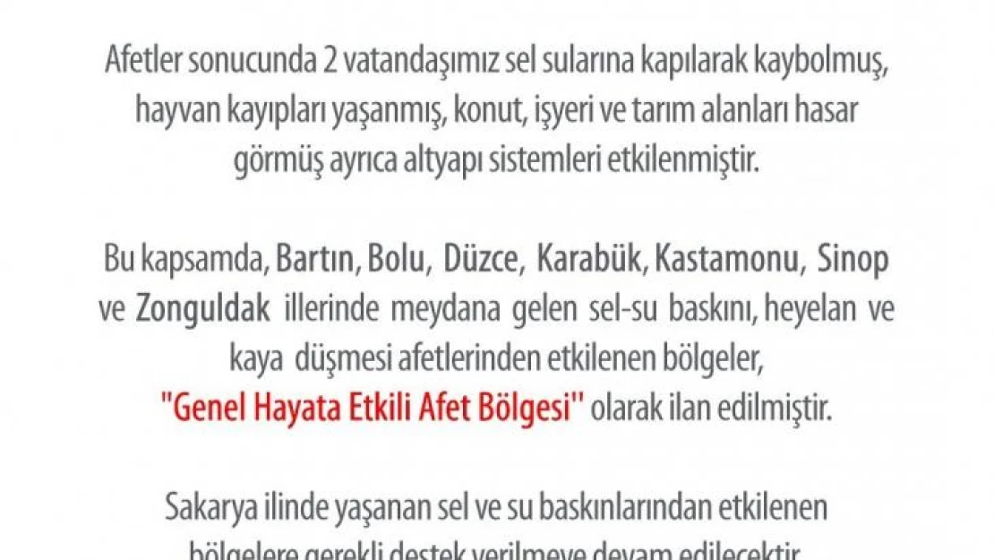 AFAD 7 ilin 'Genel Hayata Etkili Afet Bölgesi' olarak ilan edildiğini duyurdu