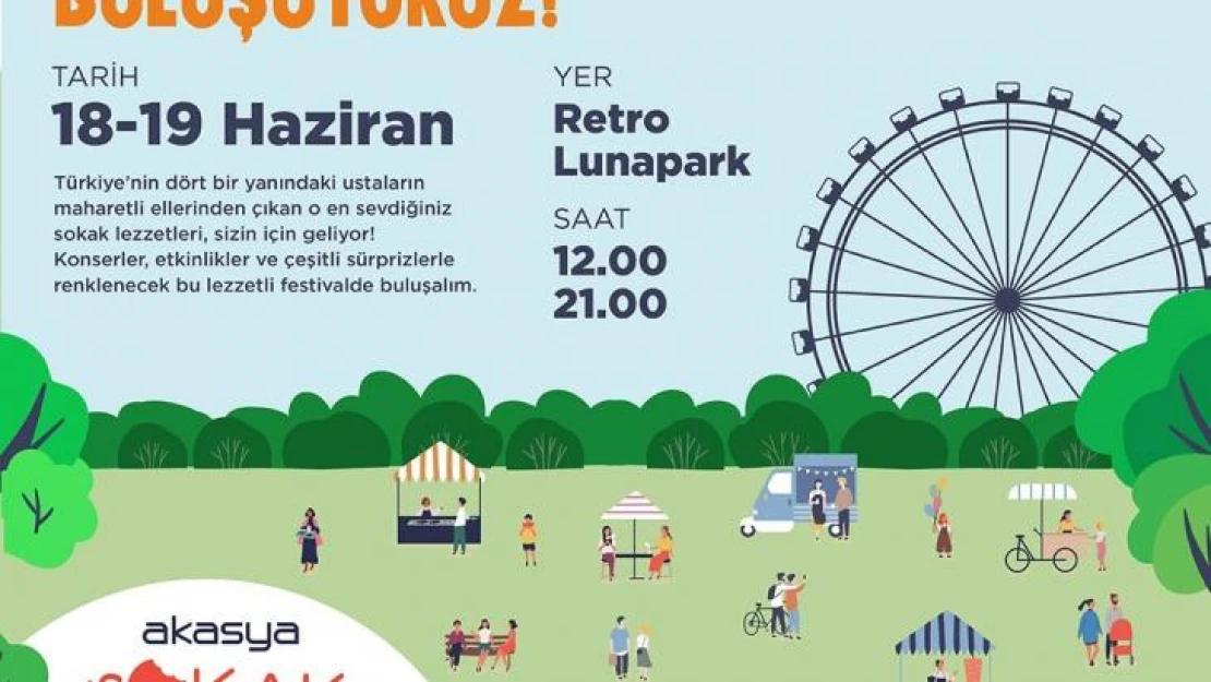 Akasya Sokak Lezzetleri Festivali başlıyor