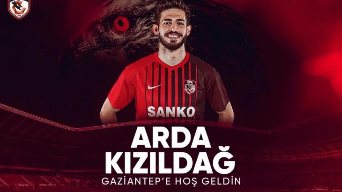 Arda Kızıldağ Gaziantep FK'da