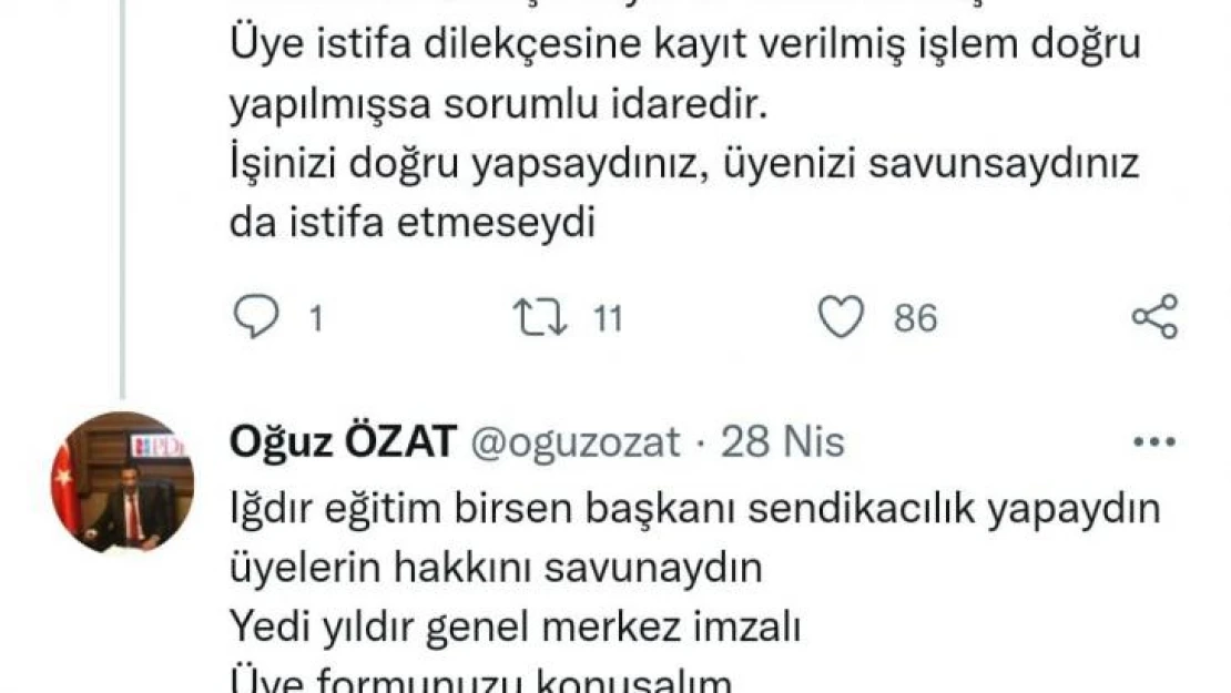 Başkanı Özat'tan Iğdır Eğitim Birsen Başkanına: 'Sendikacılık yapsaydın üyelerin hakkını savunsaydın'