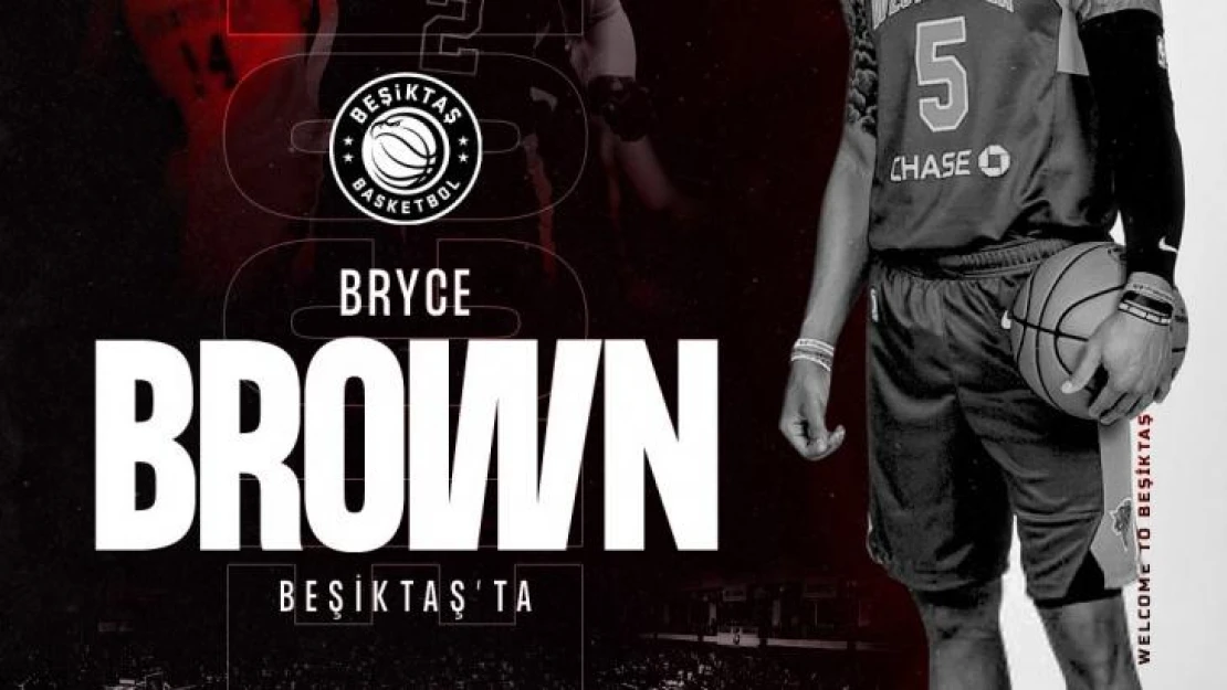 Bryce Brown, Beşiktaş'ta