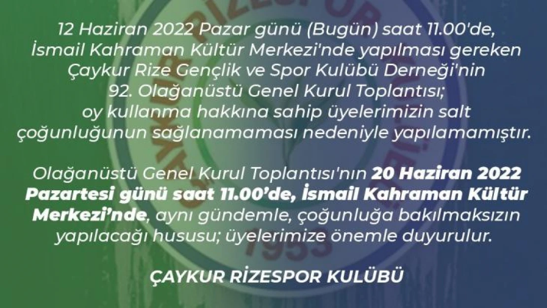 Çaykur Rizespor'da Seçimli Olağan Genel Kurul ertelendi