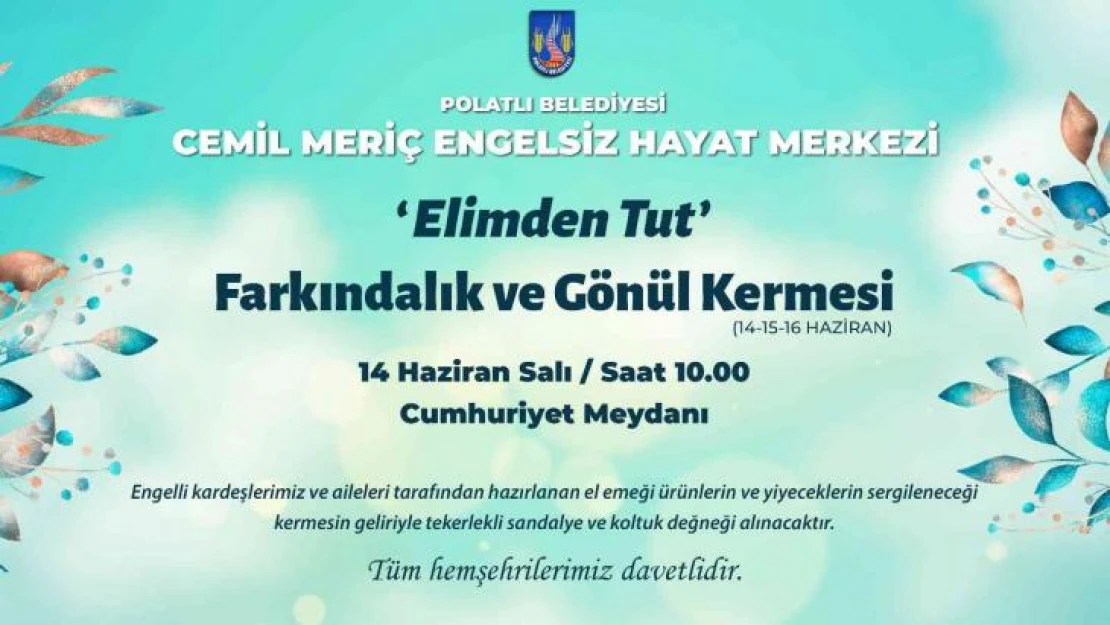 Elimden Tut Farkındalık ve Gönül Sergisi 14-16 Haziran'da misafirlerini ağırlayacak