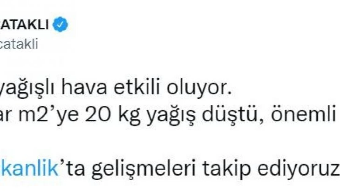 İçişleri Bakan Yardımcısı Çataklı'dan Ankara'daki sağanak ile ilgili açıklama