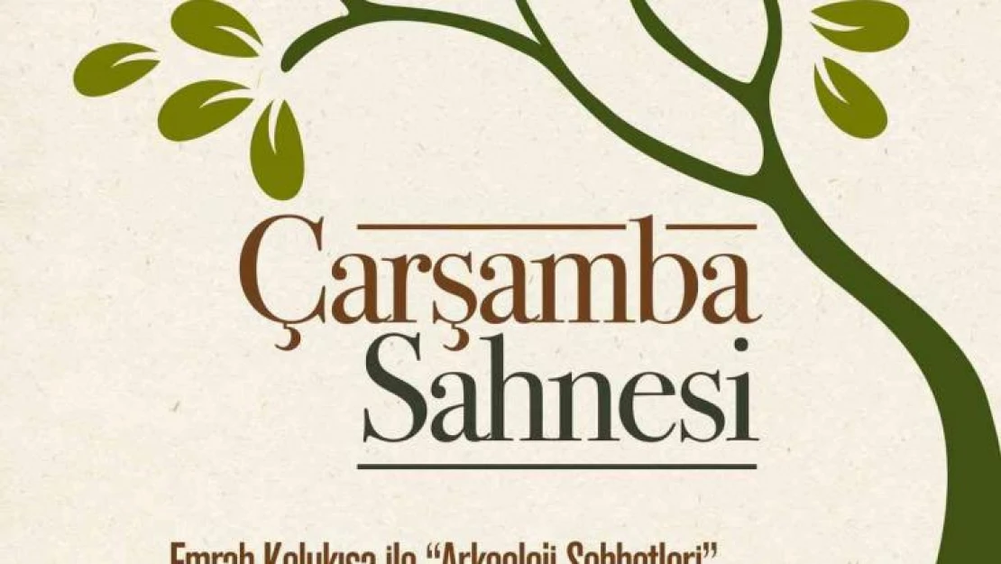 İş Sanat Çarşamba Sahnesi'nde 'Arkeoloji Sohbetleri' devam ediyor