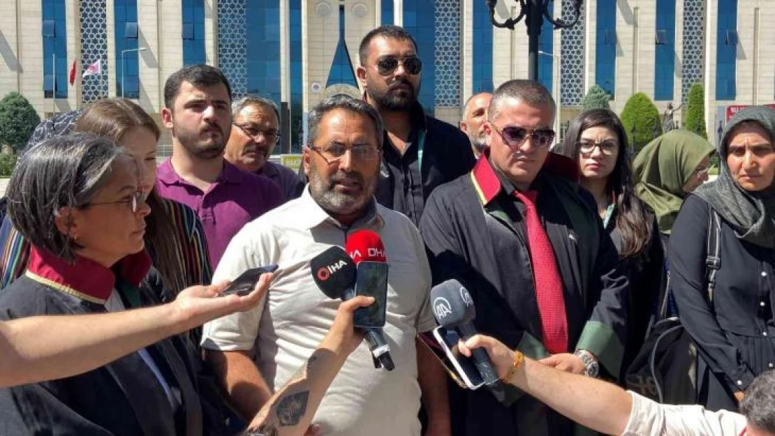 Kadir Şeker'in babası: 'Kadir'in beraat etmesi gerekirdi'