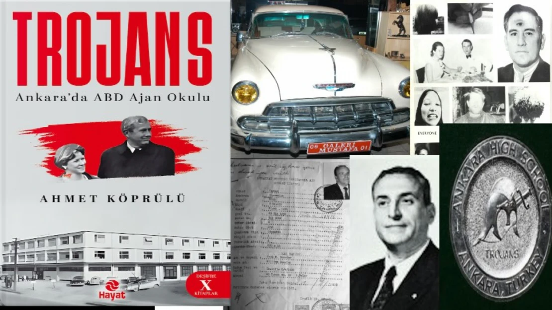 Kod adı Trojans: Beyaz Chevrolet'den Ankara'daki ABD ajan okulunun karanlık tarihi çıktı