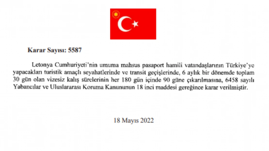 Letonya vatandaşları Türkiye'de 90 gün vizesiz kalabilecekler