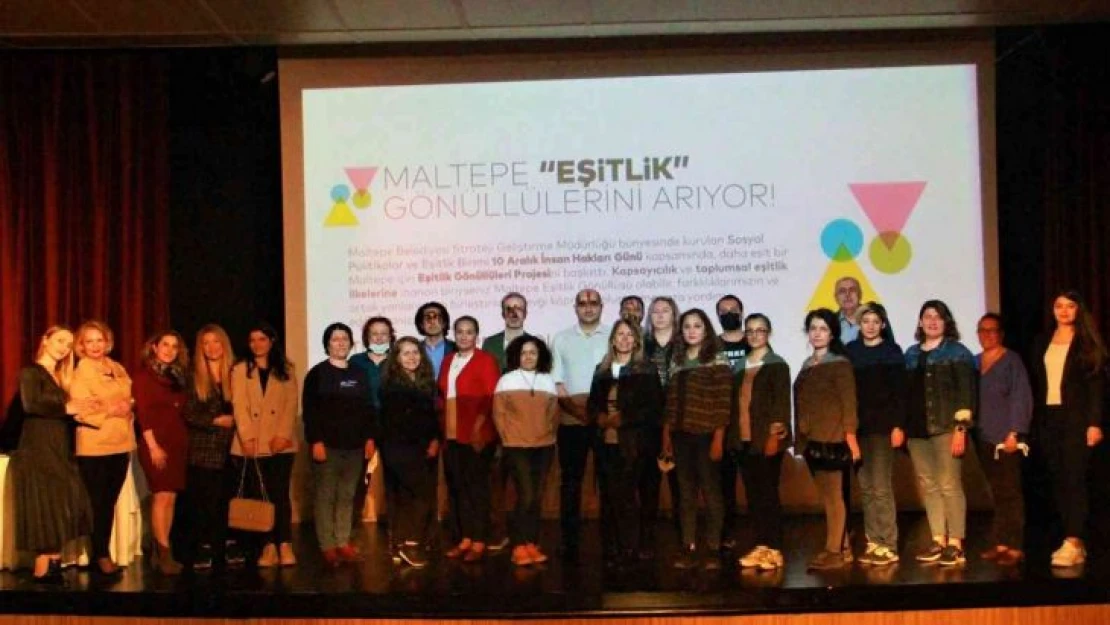 Maltepe'de 'Eşitlik Gönüllüleri' buluştu