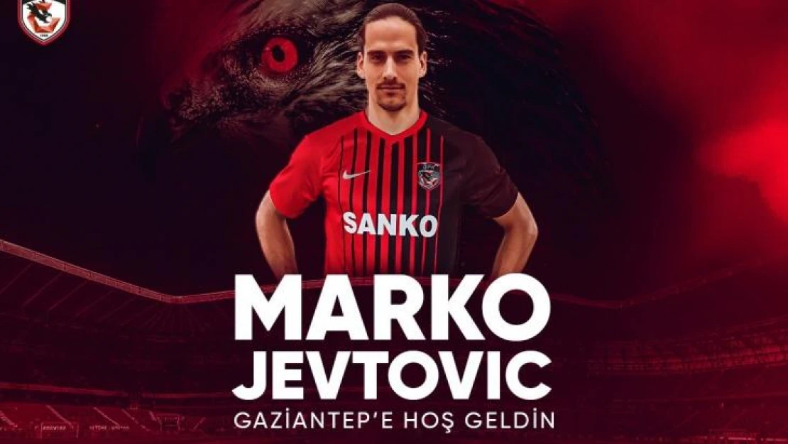 Marko Jevtovic Gaziantep FK'da