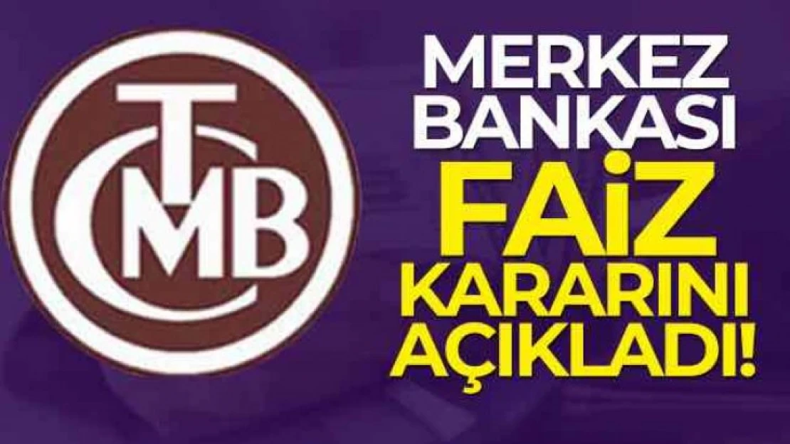 Merkez Bankası faizi sabit bıraktı