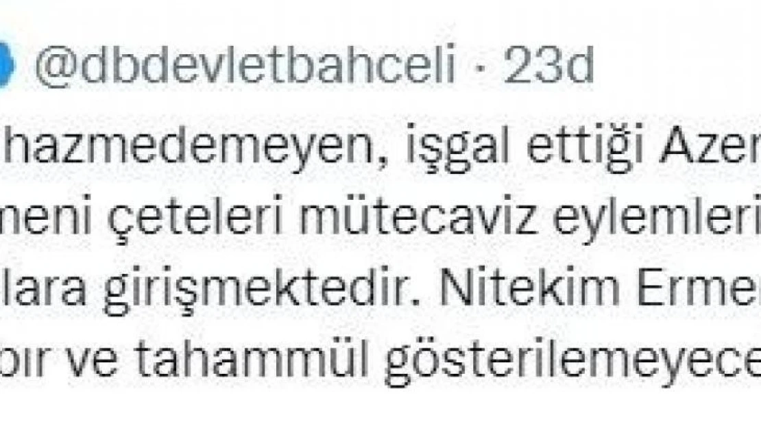 MHP lider Bahçeli: 'Ermenistan'ın Karabağ'daki saldırganlığına sabır ve tahammül gösterilemeyecektir'