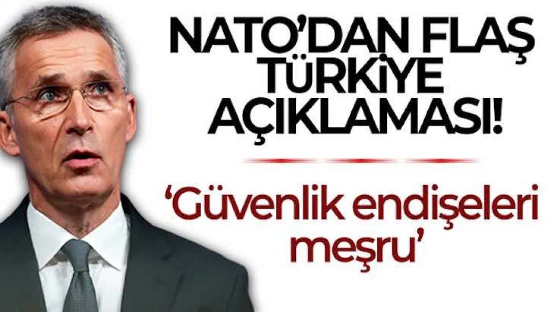 NATO Genel Sekreteri Stoltenberg: Türkiye'nin güvenlik endişeleri meşrudur