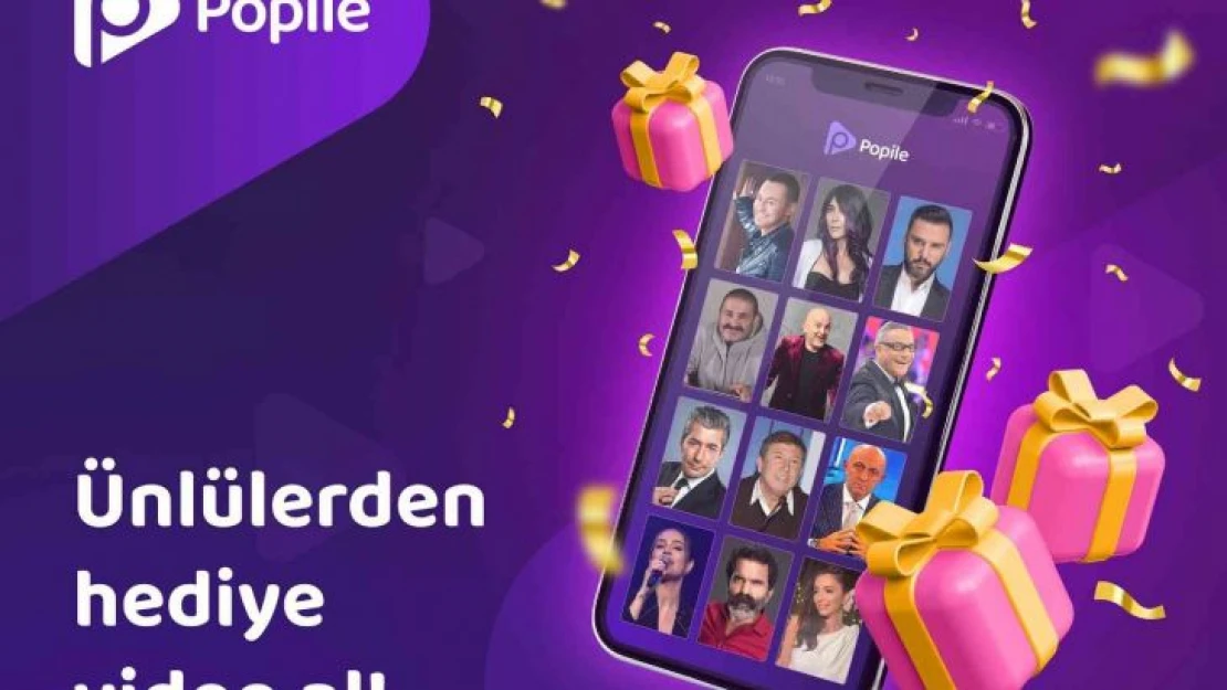 Popile ünlü isimlerle video hediye seçeneği oluşturdu