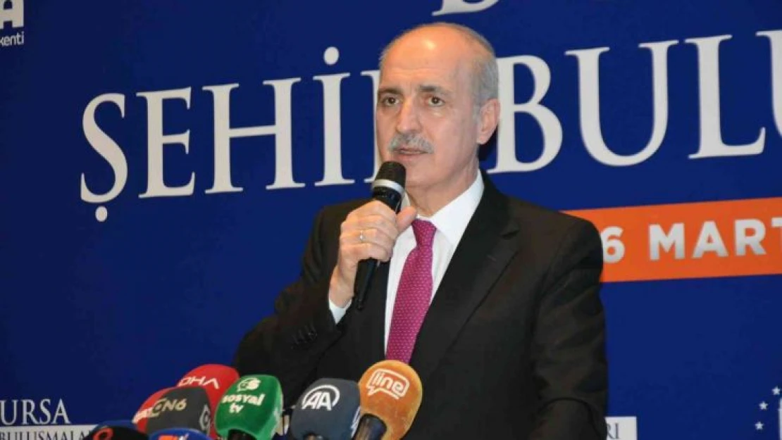 Prof. Dr. Numan Kurtulmuş: 'Bizim bu coğrafyada güçlü ve ayakta durmaktan başka şansımız yok'