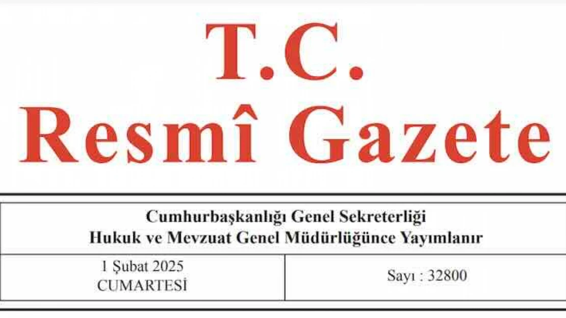 Resmi Gazete'de bugün (01.02.2025)