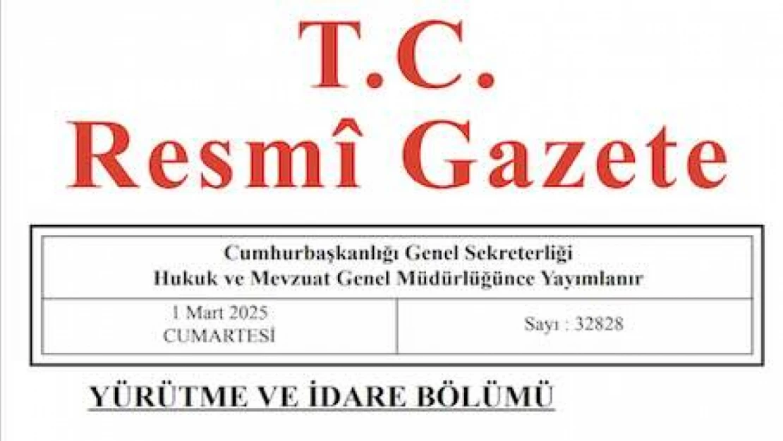 Resmi Gazete'de bugün (01.03.2025)