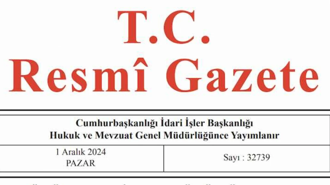 Resmi Gazete'de bugün (01.12.2024)