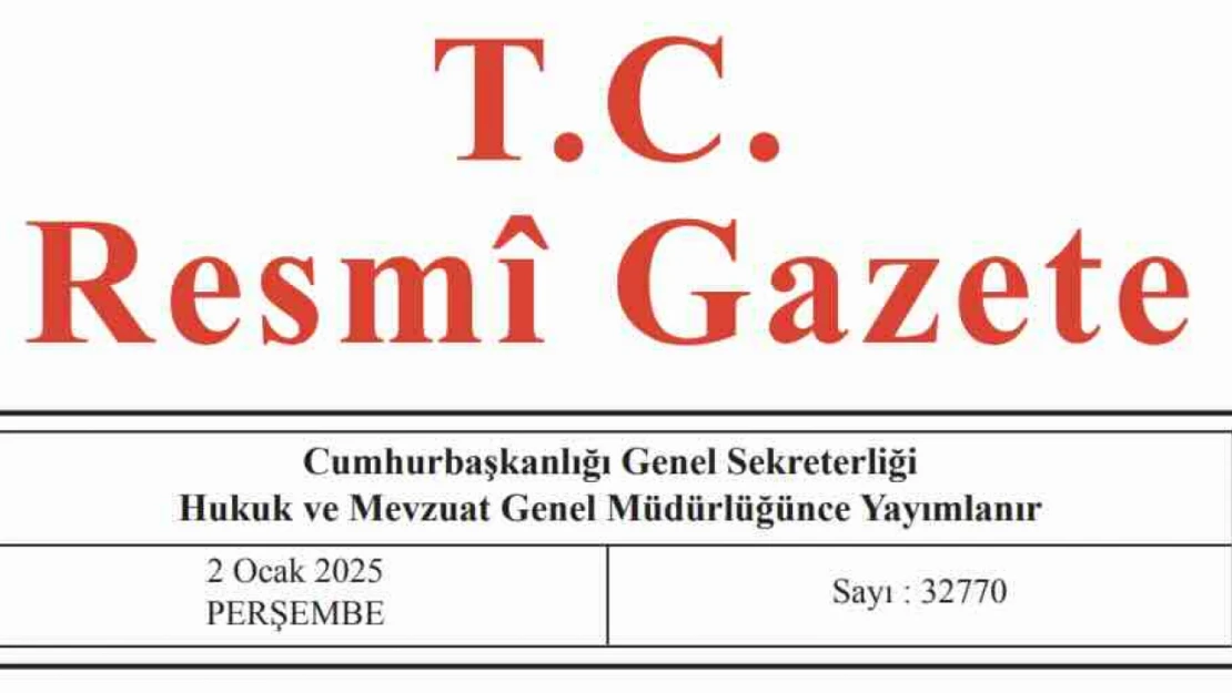 Resmi Gazete'de bugün (02.01.2025)