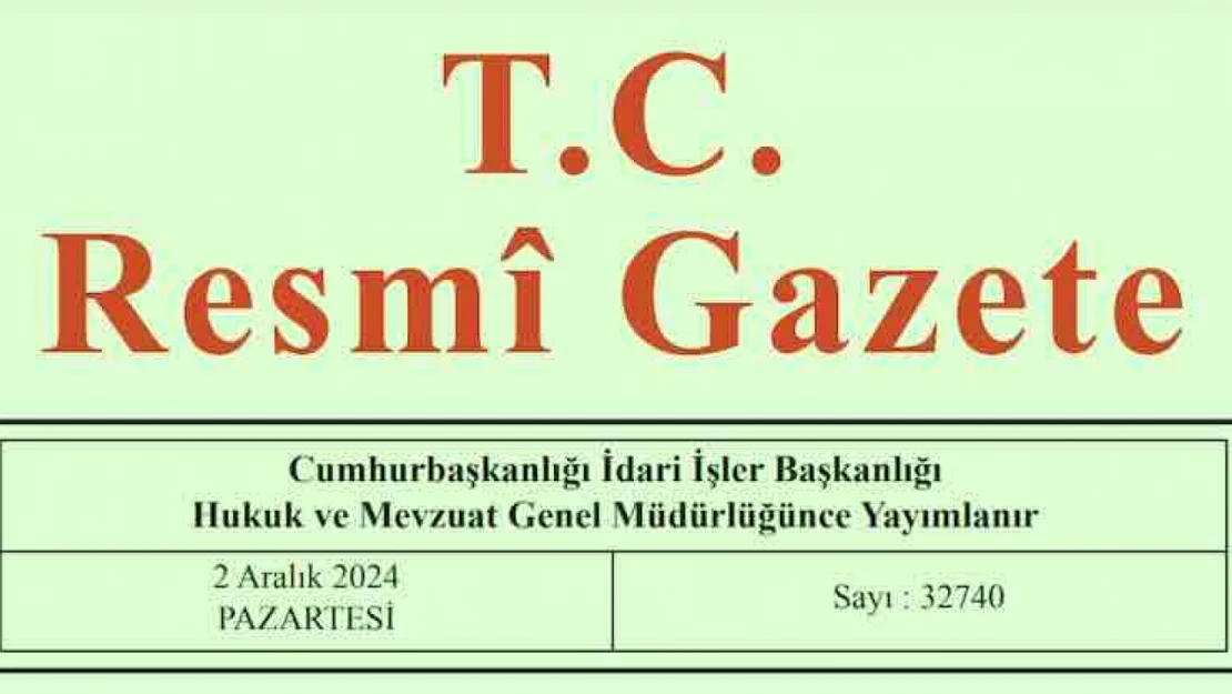 Resmi Gazete'de bugün (02.12.2024)