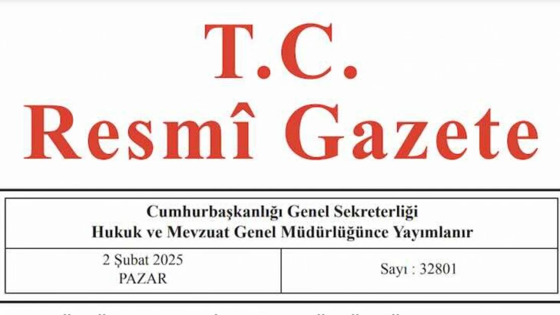 Resmi Gazete'de bugün (02.02.2025)