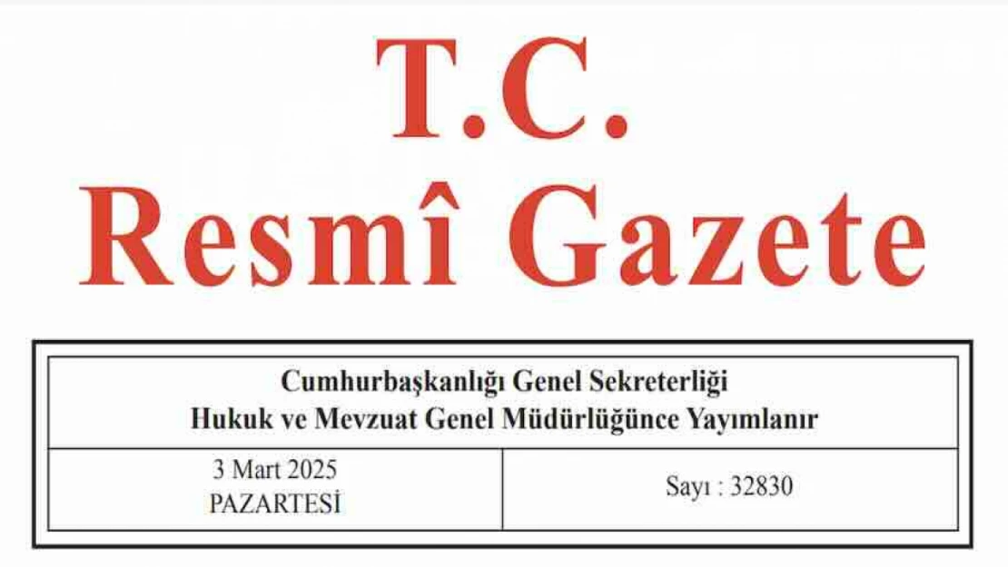 Resmi Gazete'de bugün (03.03.2025)