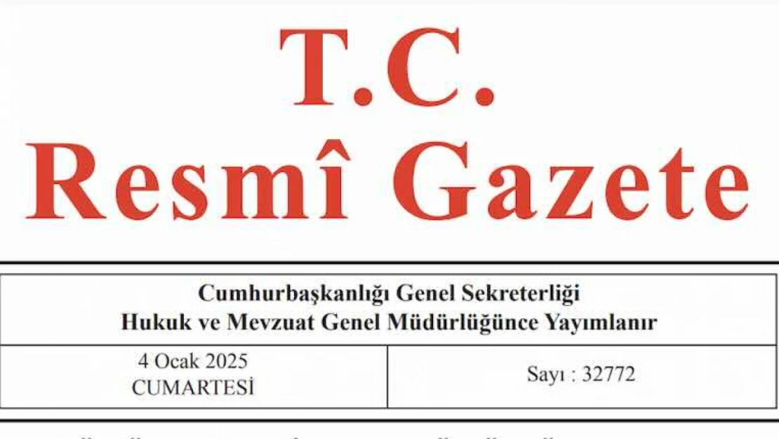 Resmi Gazete'de bugün (04.01.2025)