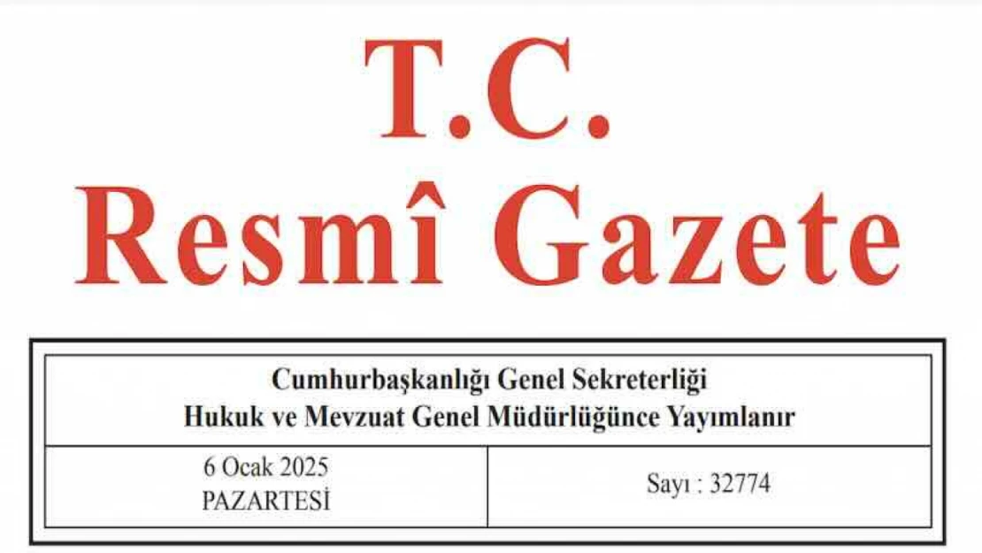 Resmi Gazete'de bugün (06.01.2025)