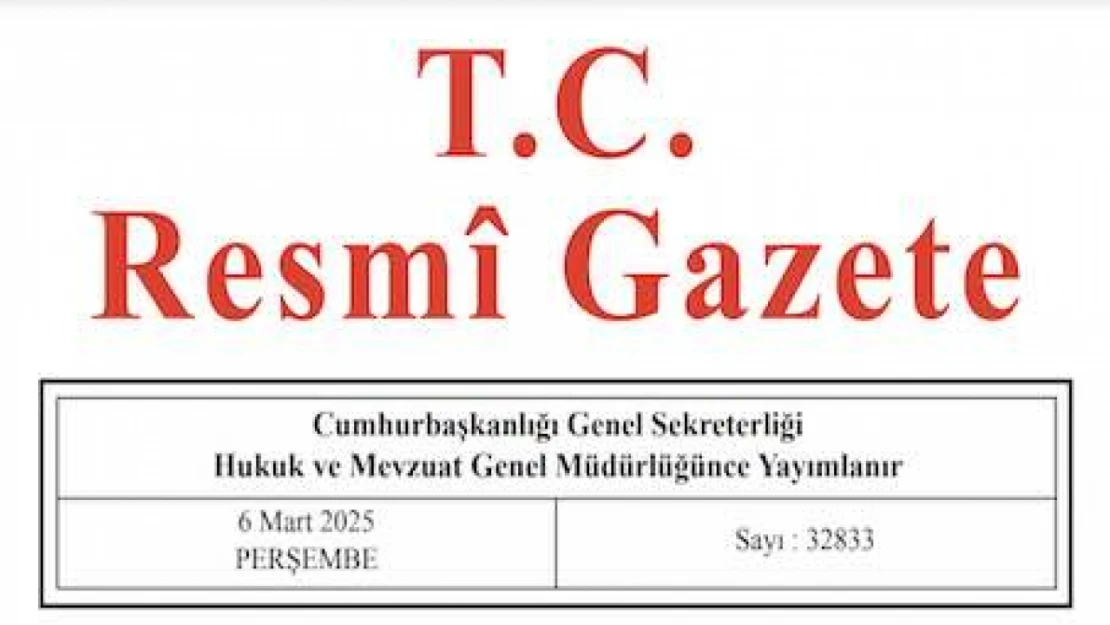 Resmi Gazete'de bugün (06.03.2025)