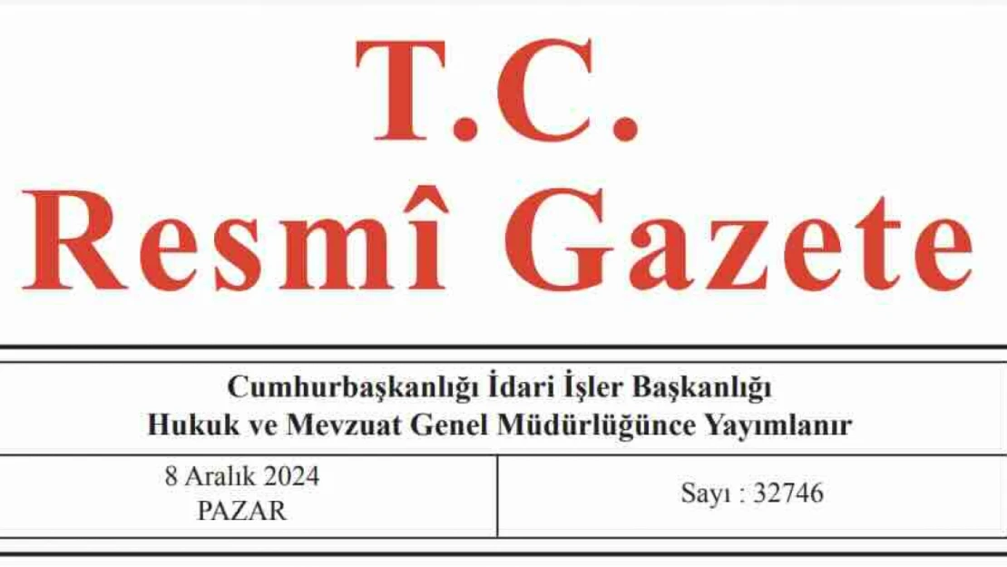 Resmi Gazete'de bugün (08.12.2024)