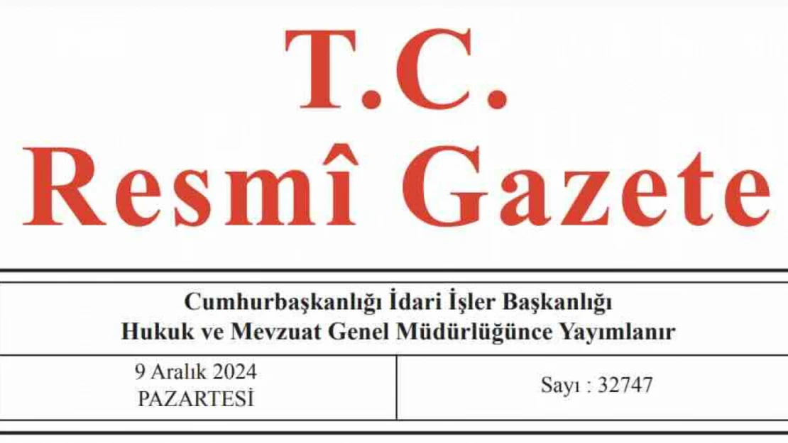 Resmi Gazete'de bugün (09.12.2024)