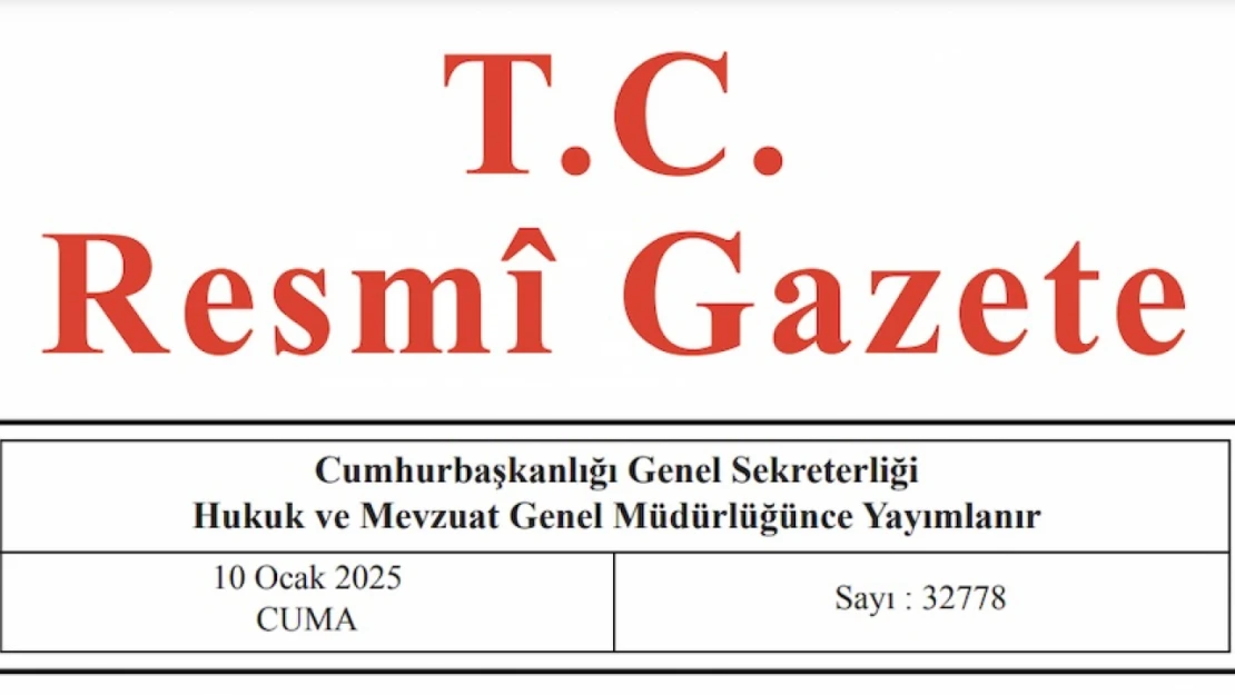 Resmi Gazete'de bugün (10.01.2025)