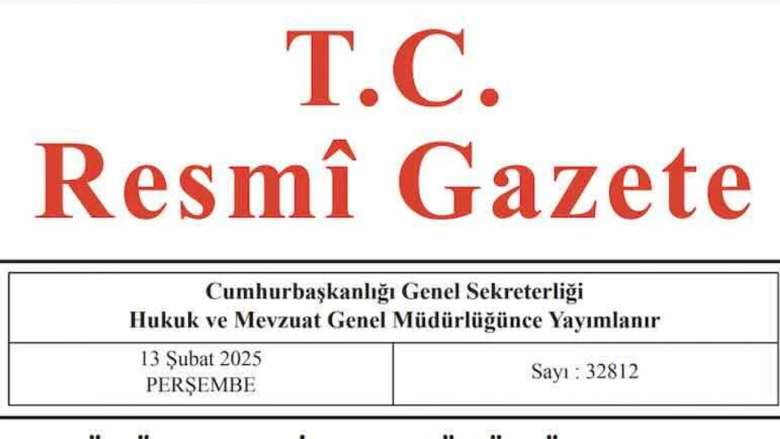 Resmi Gazete'de bugün (13.02.2025)