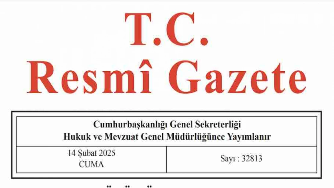 Resmi Gazete'de bugün (14.02.2025)