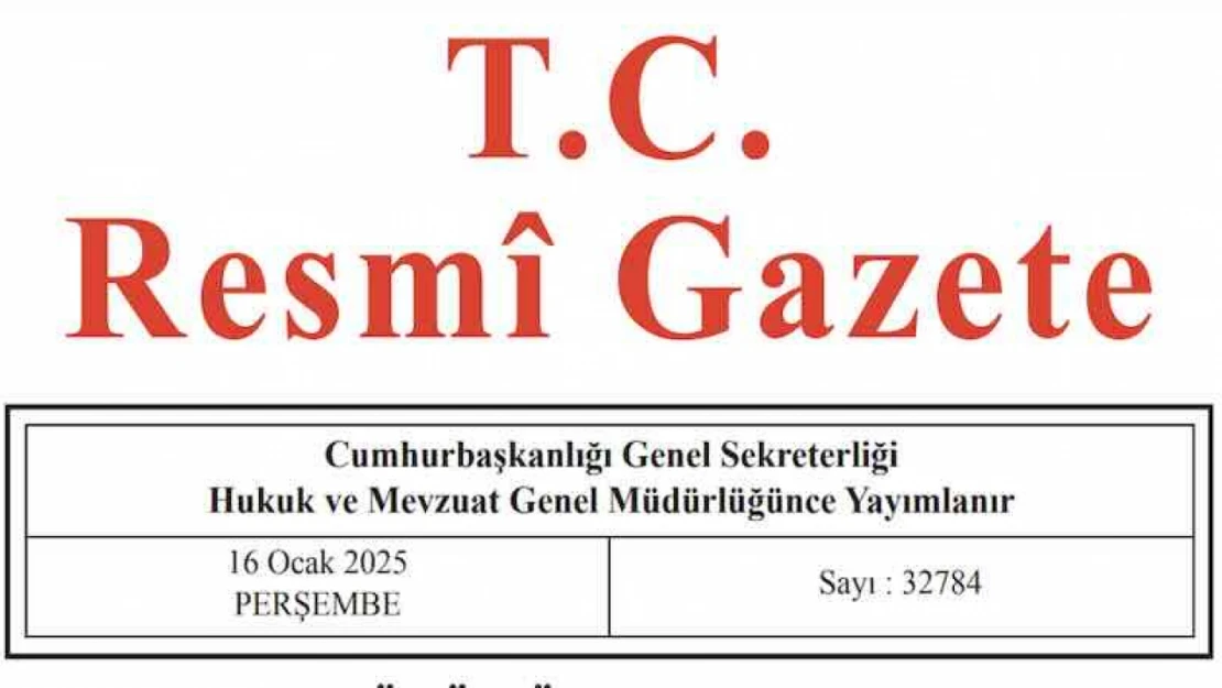 Resmi Gazete'de bugün (16.01.2025)