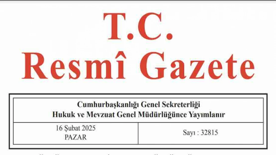 Resmi Gazete'de bugün (16.02.2025)