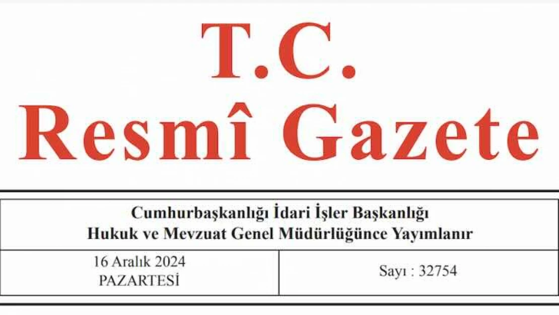 Resmi Gazete'de bugün (16.12.2024)