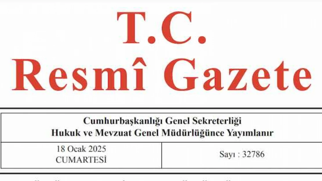 Resmi Gazete'de bugün (18.01.2025)