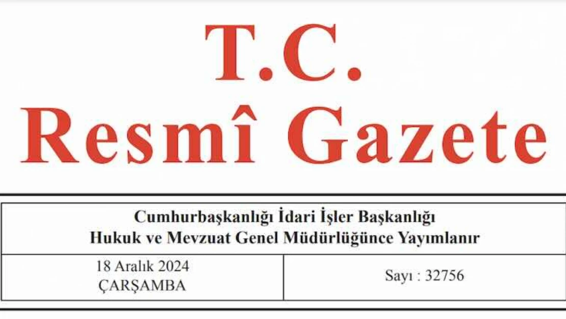 Resmi Gazete'de bugün (18.12.2024)