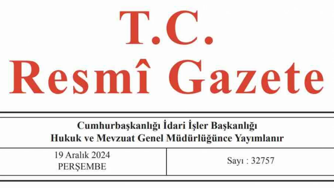 Resmi Gazete'de bugün (19.12.2024)