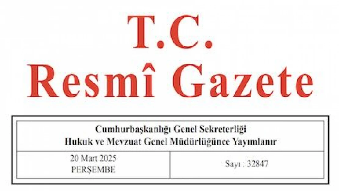 Resmi Gazete'de bugün (20.03.2025)