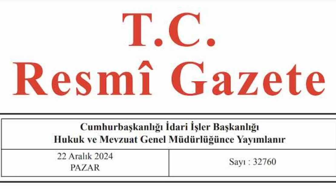 Resmi Gazete'de bugün (22.12.2024)