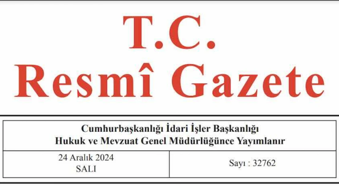 Resmi Gazete'de bugün (24.12.2024)