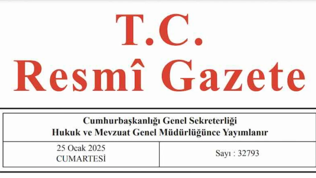 Resmi Gazete'de bugün (25.01.2025)