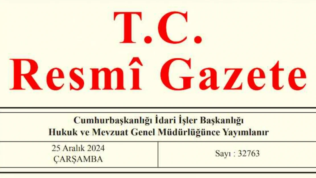 Resmi Gazete'de bugün (25.12.2024)