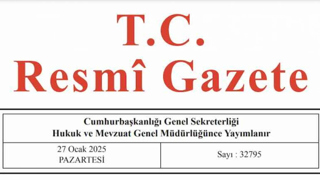 Resmi Gazete'de bugün (27.01.2025)